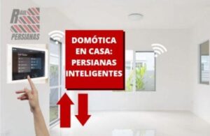 reparacion-persianas-barcelona-casa-inteligente-persianas-domoticas